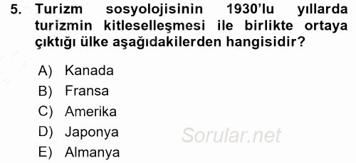 Turizm Sosyolojisi 2015 - 2016 Ara Sınavı 5.Soru