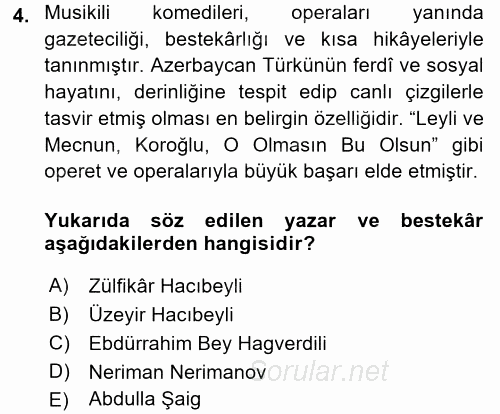 Çağdaş Türk Edebiyatları 1 2016 - 2017 Dönem Sonu Sınavı 4.Soru