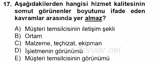 Çağrı Merkezi Yönetimi 2 2012 - 2013 Ara Sınavı 17.Soru