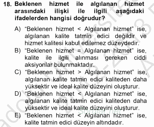 Çağrı Merkezi Yönetimi 2 2012 - 2013 Ara Sınavı 18.Soru