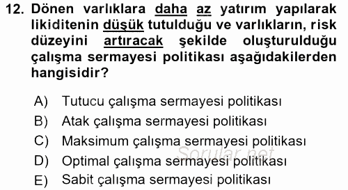 Girişim Finansmanı 2017 - 2018 Ara Sınavı 12.Soru