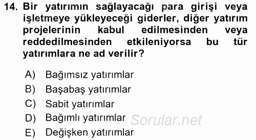 Girişim Finansmanı 2017 - 2018 Ara Sınavı 14.Soru