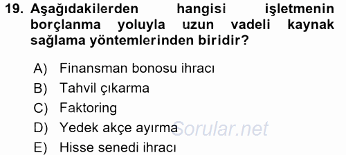Girişim Finansmanı 2017 - 2018 Ara Sınavı 19.Soru
