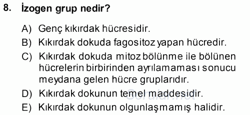 Temel Veteriner Histoloji ve Embriyoloji 2014 - 2015 Tek Ders Sınavı 8.Soru