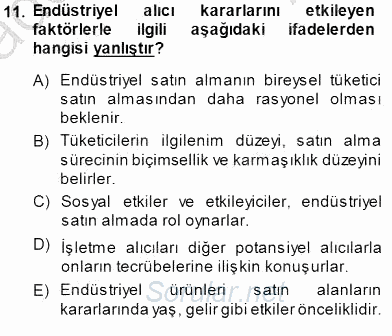 Pazarlama Yönetimi 2014 - 2015 Ara Sınavı 11.Soru