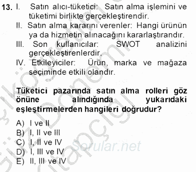 Pazarlama Yönetimi 2014 - 2015 Ara Sınavı 13.Soru