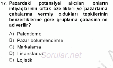 Pazarlama Yönetimi 2014 - 2015 Ara Sınavı 17.Soru