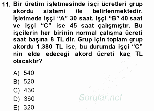 Maliyet Muhasebesi 2014 - 2015 Ara Sınavı 11.Soru