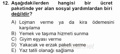İnsan Kaynakları Yönetimi 2013 - 2014 Tek Ders Sınavı 12.Soru