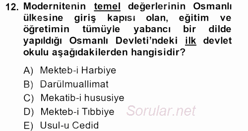 Eğitim Tarihi 2013 - 2014 Dönem Sonu Sınavı 12.Soru
