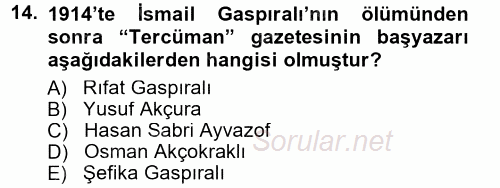 Çağdaş Türk Edebiyatları 1 2014 - 2015 Tek Ders Sınavı 14.Soru