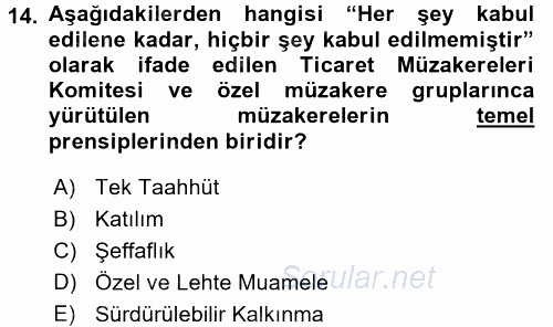 Dış Ticaretle İlgili Kurumlar ve Kuruluşlar 2017 - 2018 3 Ders Sınavı 14.Soru