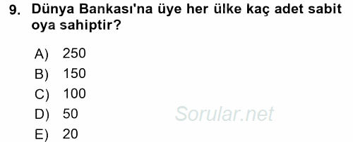 Dış Ticaretle İlgili Kurumlar ve Kuruluşlar 2017 - 2018 3 Ders Sınavı 9.Soru