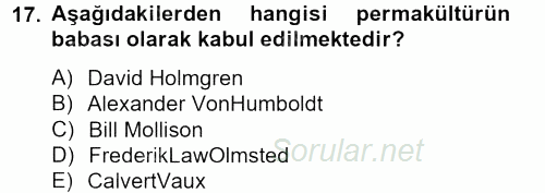Peyzaj Çevre ve Tarım 2012 - 2013 Ara Sınavı 17.Soru