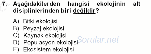 Peyzaj Çevre ve Tarım 2012 - 2013 Ara Sınavı 7.Soru