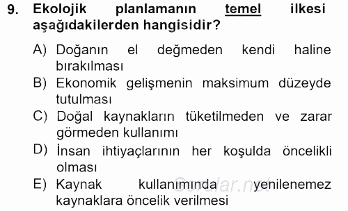 Peyzaj Çevre ve Tarım 2012 - 2013 Ara Sınavı 9.Soru
