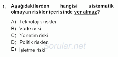 Sporda Risk Yönetimi 2014 - 2015 Dönem Sonu Sınavı 1.Soru