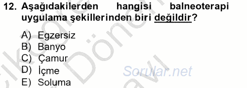 Termal ve Spa Hizmetleri 2012 - 2013 Dönem Sonu Sınavı 12.Soru