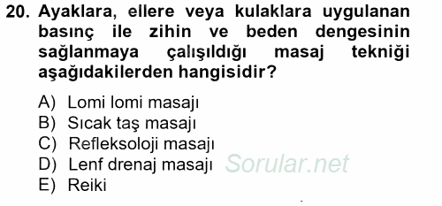 Termal ve Spa Hizmetleri 2012 - 2013 Dönem Sonu Sınavı 20.Soru