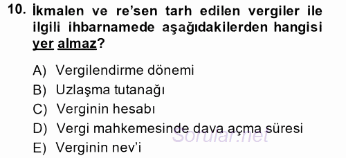 Vergi Usul Hukuku 2014 - 2015 Ara Sınavı 10.Soru