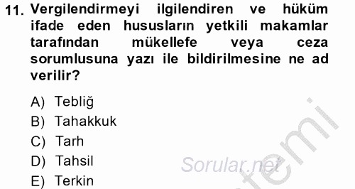 Vergi Usul Hukuku 2014 - 2015 Ara Sınavı 11.Soru