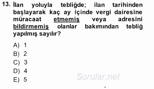 Vergi Usul Hukuku 2014 - 2015 Ara Sınavı 13.Soru