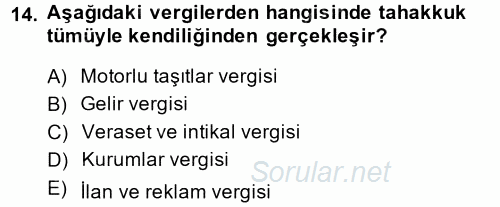 Vergi Usul Hukuku 2014 - 2015 Ara Sınavı 14.Soru