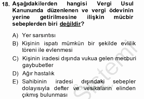 Vergi Usul Hukuku 2014 - 2015 Ara Sınavı 18.Soru