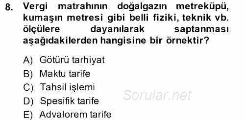 Vergi Usul Hukuku 2014 - 2015 Ara Sınavı 8.Soru