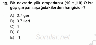 Devre Analizi 2013 - 2014 Dönem Sonu Sınavı 19.Soru