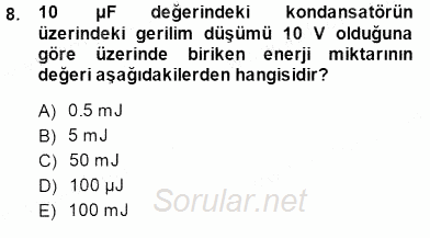 Devre Analizi 2013 - 2014 Dönem Sonu Sınavı 8.Soru