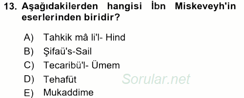 İslam Düşünce Tarihi 2016 - 2017 Dönem Sonu Sınavı 13.Soru