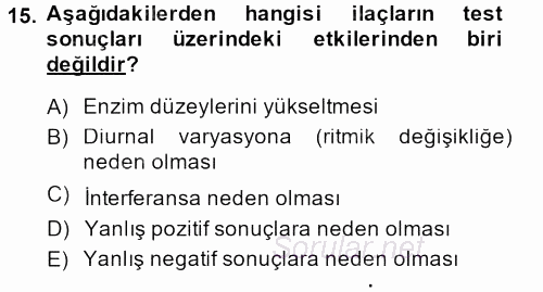 Veteriner Laboratuvar Teknikleri ve Prensipleri 2013 - 2014 Dönem Sonu Sınavı 15.Soru
