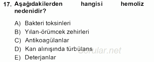 Veteriner Laboratuvar Teknikleri ve Prensipleri 2013 - 2014 Dönem Sonu Sınavı 17.Soru