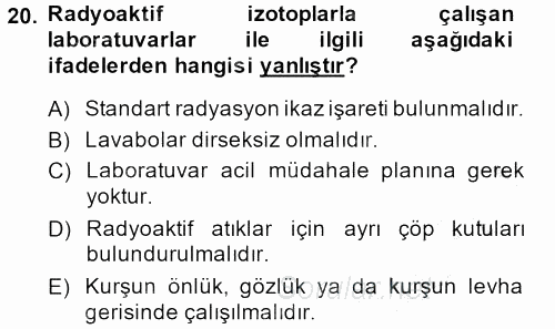 Veteriner Laboratuvar Teknikleri ve Prensipleri 2013 - 2014 Dönem Sonu Sınavı 20.Soru