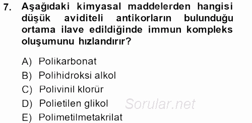 Veteriner Laboratuvar Teknikleri ve Prensipleri 2013 - 2014 Dönem Sonu Sınavı 7.Soru