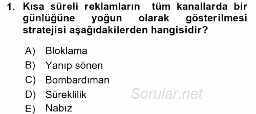 Medya Planlama 2015 - 2016 Tek Ders Sınavı 1.Soru