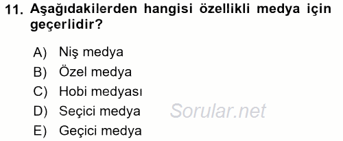 Medya Planlama 2015 - 2016 Tek Ders Sınavı 11.Soru