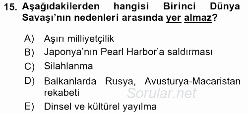 Siyasi Tarih 1 2017 - 2018 Dönem Sonu Sınavı 15.Soru