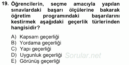 Ölçme Ve Değerlendirme 2012 - 2013 Ara Sınavı 19.Soru