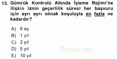 Dış Ticaret İşlemleri ve Belgeleri 2017 - 2018 Dönem Sonu Sınavı 13.Soru