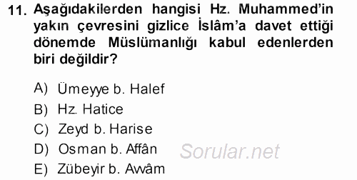 İlk Dönem İslam Tarihi 2013 - 2014 Ara Sınavı 11.Soru