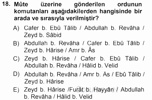 İlk Dönem İslam Tarihi 2013 - 2014 Ara Sınavı 18.Soru