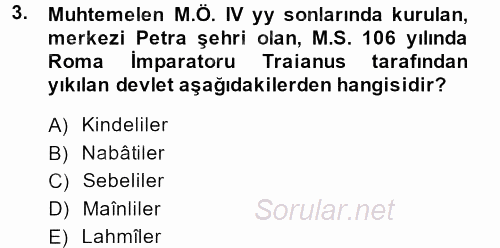 İlk Dönem İslam Tarihi 2013 - 2014 Ara Sınavı 3.Soru