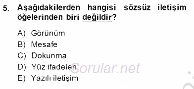 Bireyler Arası İletişim 2013 - 2014 Dönem Sonu Sınavı 5.Soru