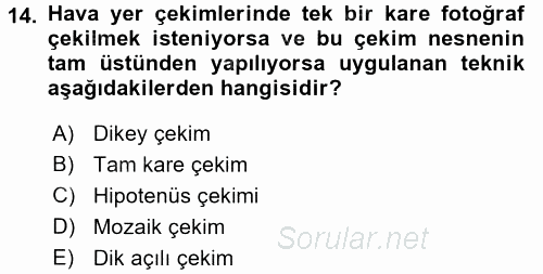Fotoğrafın Kullanım Alanları 2016 - 2017 Ara Sınavı 14.Soru
