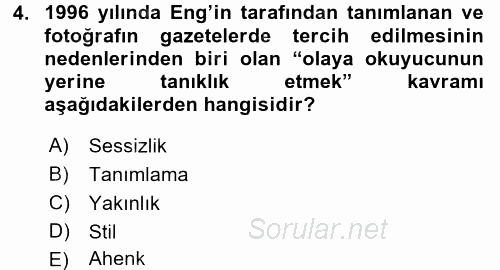 Fotoğrafın Kullanım Alanları 2016 - 2017 Ara Sınavı 4.Soru