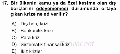 Finansal Yönetim 2 2017 - 2018 3 Ders Sınavı 17.Soru