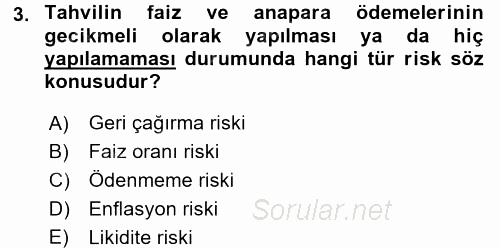 Finansal Yönetim 2 2017 - 2018 3 Ders Sınavı 3.Soru