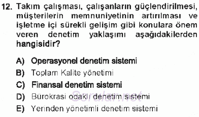 Yönetim Bilimi 1 2012 - 2013 Tek Ders Sınavı 12.Soru